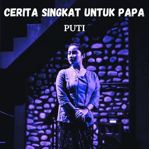 Cerita Singkat Untuk Papa (Acoustic)