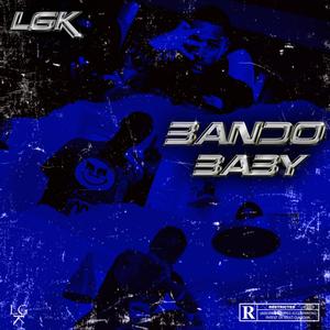 Bando Baby (feat. Kaptain Doa, Black Pharaon & Chaax) (Explicit)