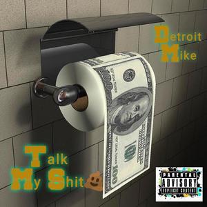 Talk My **** (Explicit)