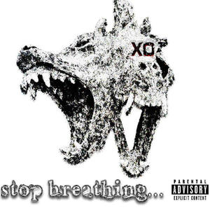 Stop Breathing (Explicit)