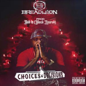 Choices & Decisions (Explicit)