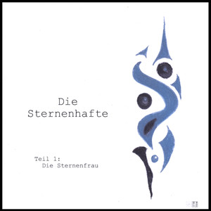 Die Sternenhafte - Teil 1: Die Sternenfrau