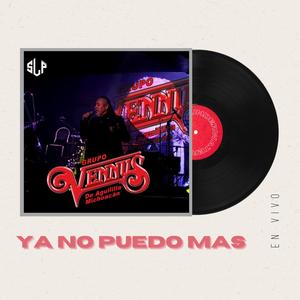 Ya No Puedo Mas (En VIVO)