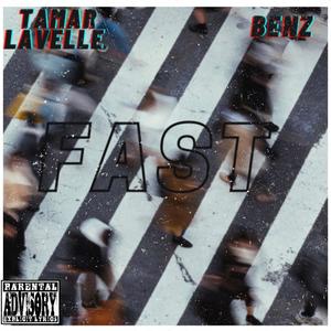 Fast (feat. SPB Benz) (Explicit)
