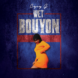 Wet Bouyon