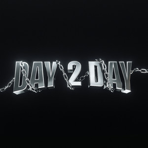 Day 2 Day (Explicit)