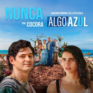 Nunca (Algo Azul)