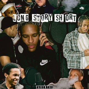 Long Story Short (Explicit)