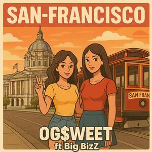 SAN-FRANCISCO (feat. Big BizZ)
