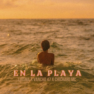 En la playa (Explicit)