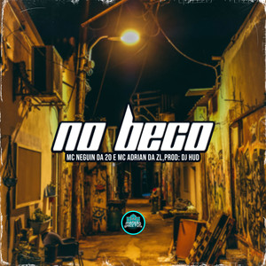 No Beco (Explicit)