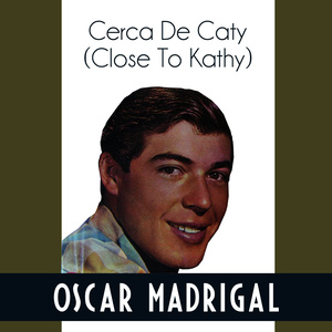 Cerca de Caty (Close To Kathy)