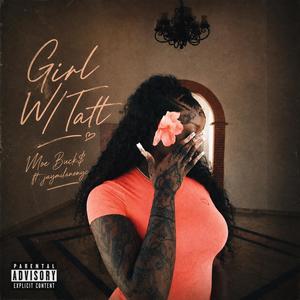 girl w/ tatt (feat. jaymilanonyc) (Explicit)