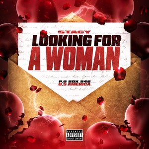 Looking for a woman (Explicit)