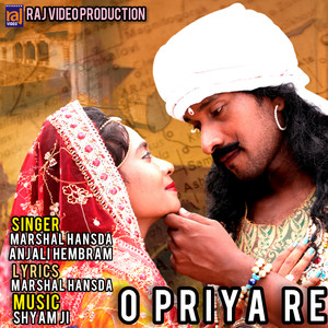 O Priya Re