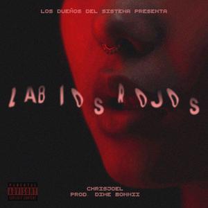 Labios Rojos (feat. Prod Dime Bonnii)