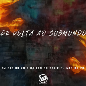 De Volta ao Submundo (Explicit)
