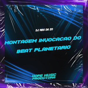 Montagem Invocação do Beat Planetário (Explicit)