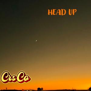 Head Up (Explicit)