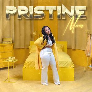 Pristine (Tell Me)