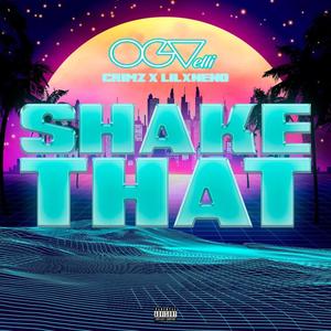 Shake That (feat. Crimz & LilXNeno) (Explicit)