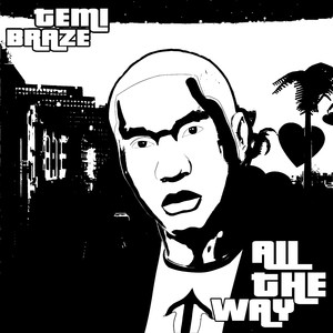 All The Way (Explicit)