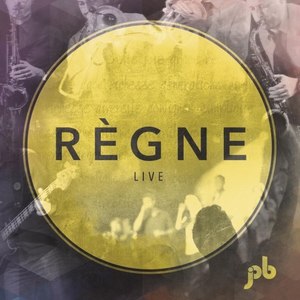 Règne (Live)