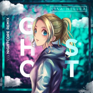 Ghost (Nightcore Remix)
