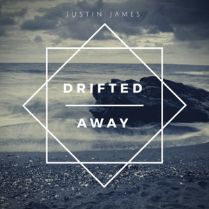 Drifted Away