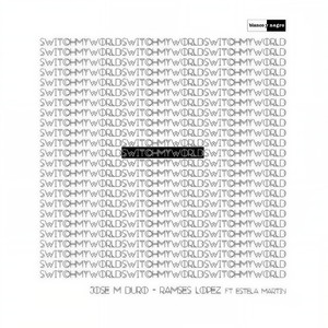 Switch My World (Acapella)