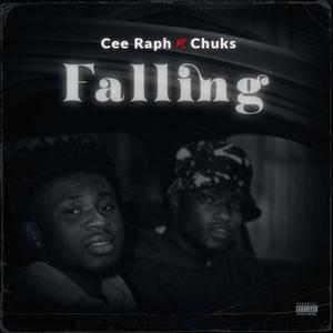 Falling (feat. Chuks) [Explicit]