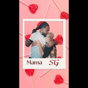 Mama (Explicit)