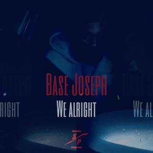 We Alright (Explicit)