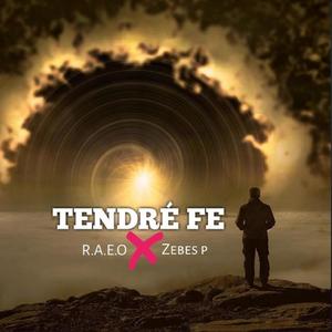 Tendre Fe (feat. R.A.E.O & Zebes p)