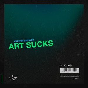 Art Sucks (Explicit)