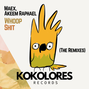 Whoop **** (The Remixes) [Explicit]