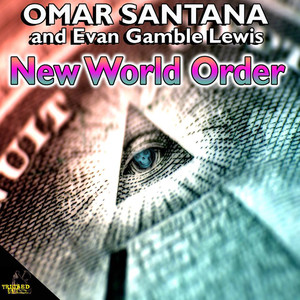 New World Order (Explicit)