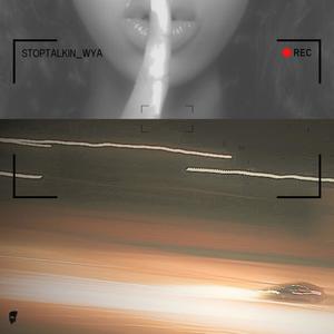 STOPTALKIN_WYA