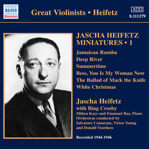 Heifetz, Jascha: Miniatures, Vol. 1 (1944-1946)