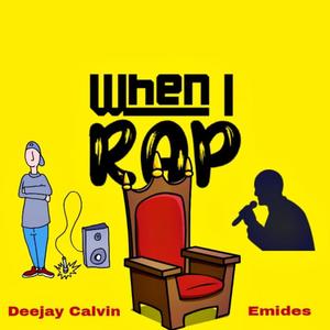 When i rap (feat. Emides) [Explicit]