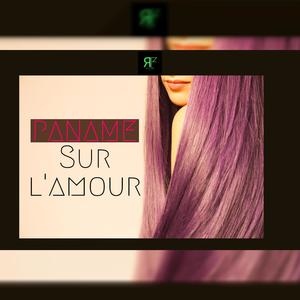 Sur l'amour (feat. Paname)