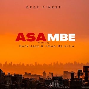 Asambe (Explicit)