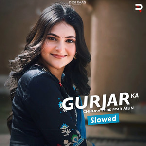 Gurjar Ka Chhora Tere Pyar Mein
