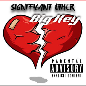 Significant Other (Explicit)