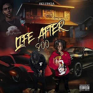 LIFE AFTER 800 (Explicit)