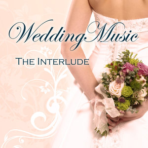 Wedding Music - The Interlude