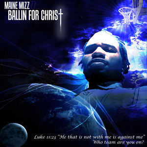 Ballin For Christ Mixtape