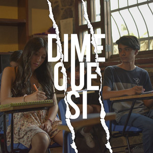 Dime Que Si