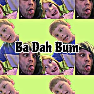 Ba Dah Bum (feat. Carson & Cali)