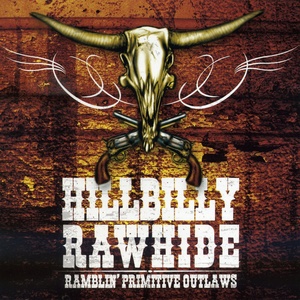 Ramblin' Primitive Outlaws